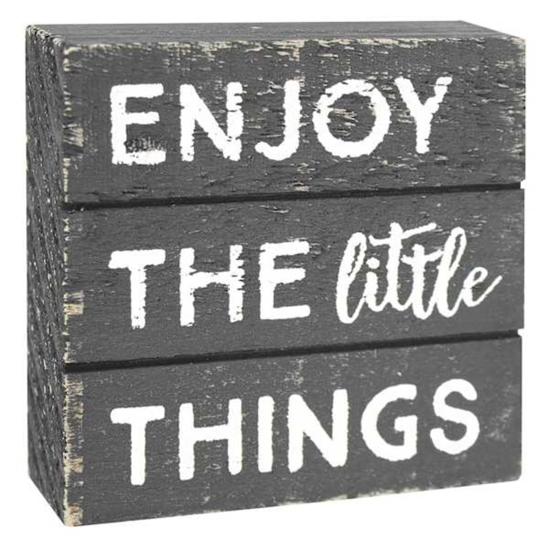 Enjoy the Little Things Wooden Block Sign, 3″