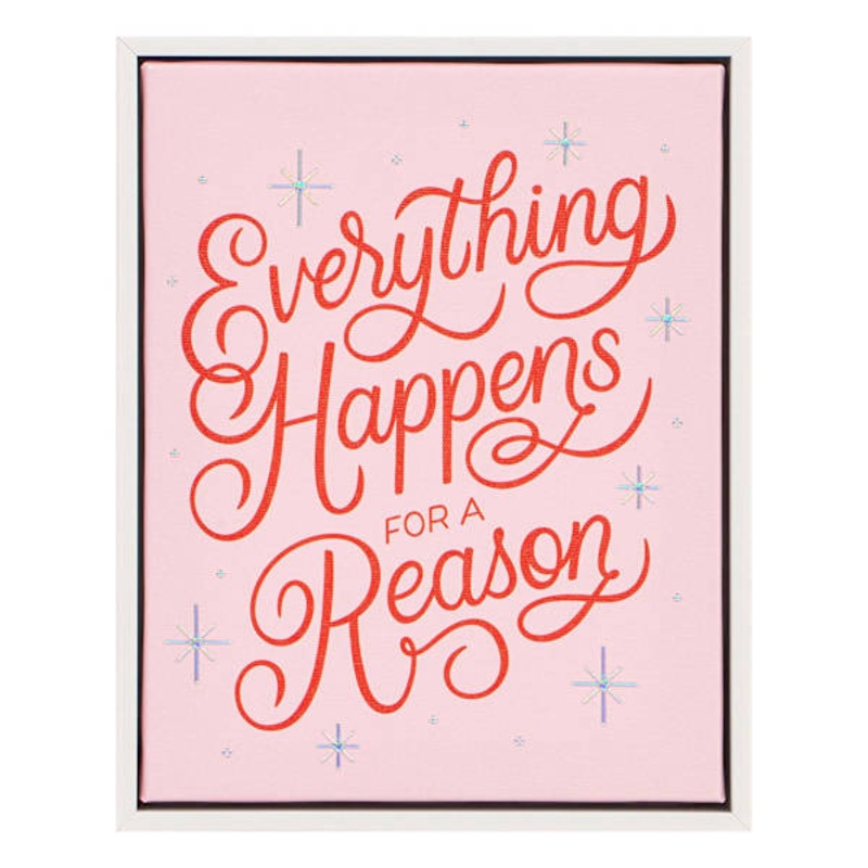 Everything Happens Canvas Art, 8×10