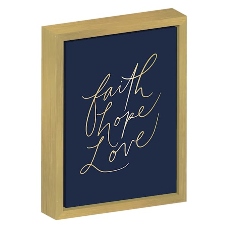 Faith Hope Love Tabletop Sign, 5×7