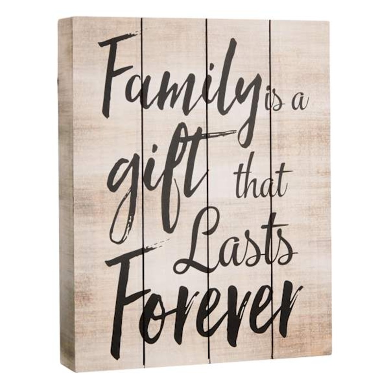 Family Is A Gift That Lasts Forever Block Sign, 8×10