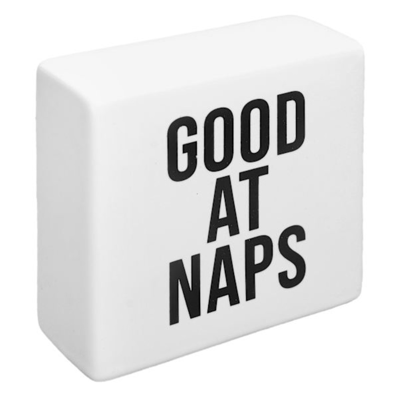 Good At Naps Block Sign, 4″