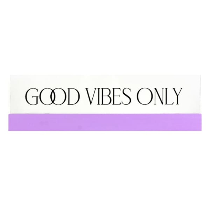Good Vibes Table Sign, 11×3