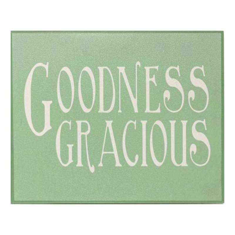 Goodness Gracious Box Sign, 8×10