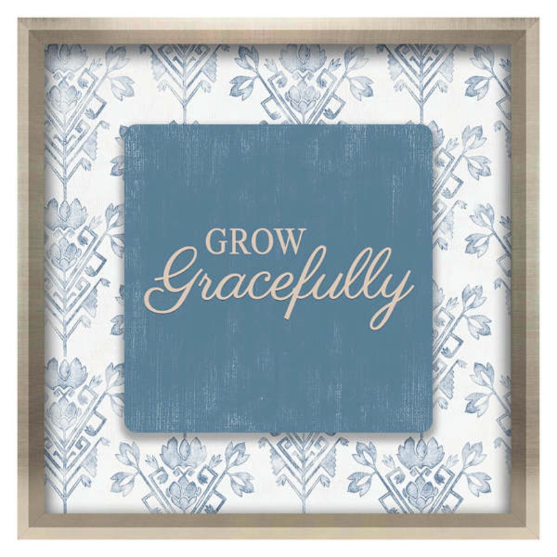 Grow Gracefully Framed Wall Sign, 10″