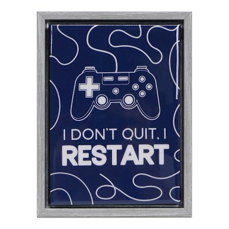 I Don’t Quit I Restart Framed Canvas, 5×7