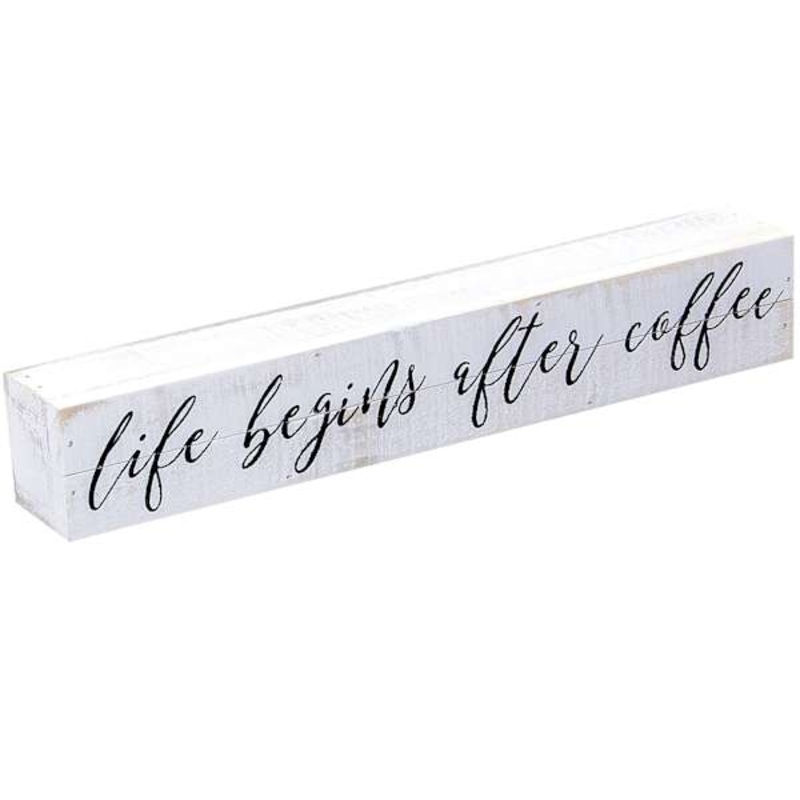 Life Begins After Coffee Wooden Block Sign, 12×2