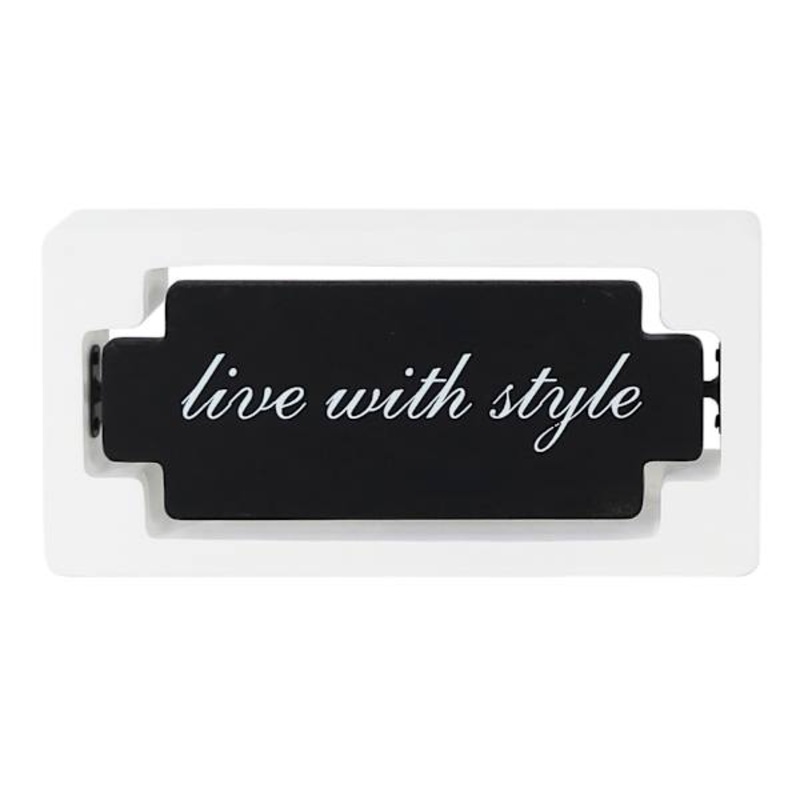 Live with Style Block Sign, 11.5×6