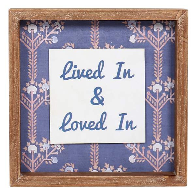 Lived In & Loved In Wooden Wall Sign, 9.5″