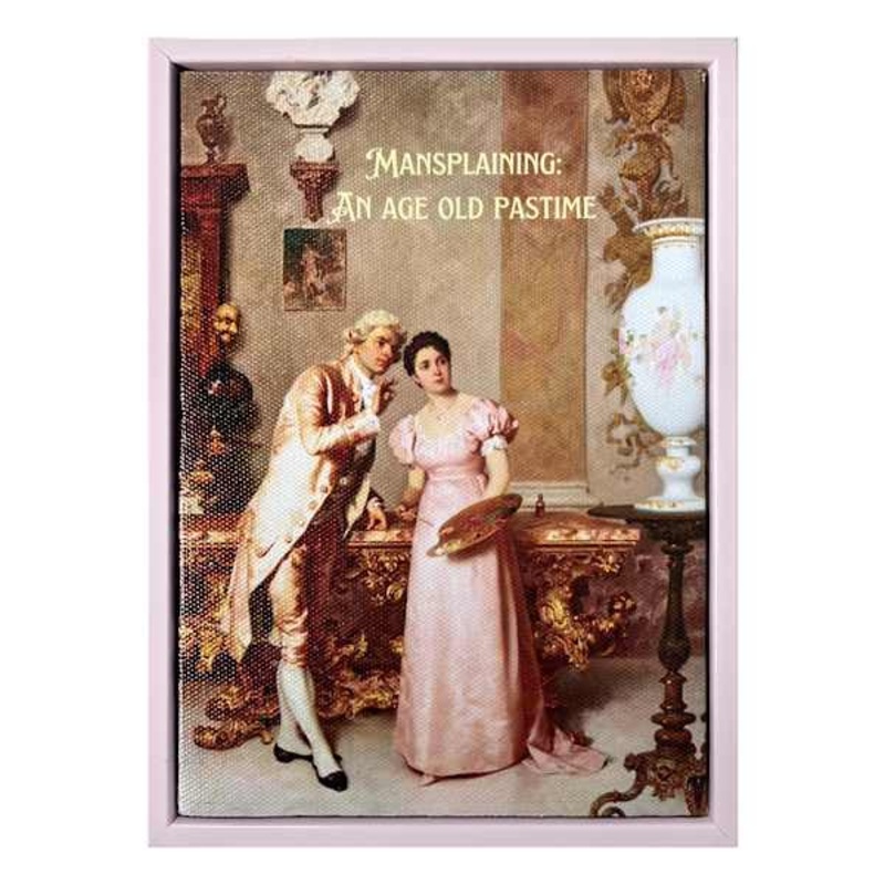Mansplaining An Age Old Past Time Canvas, 5×7