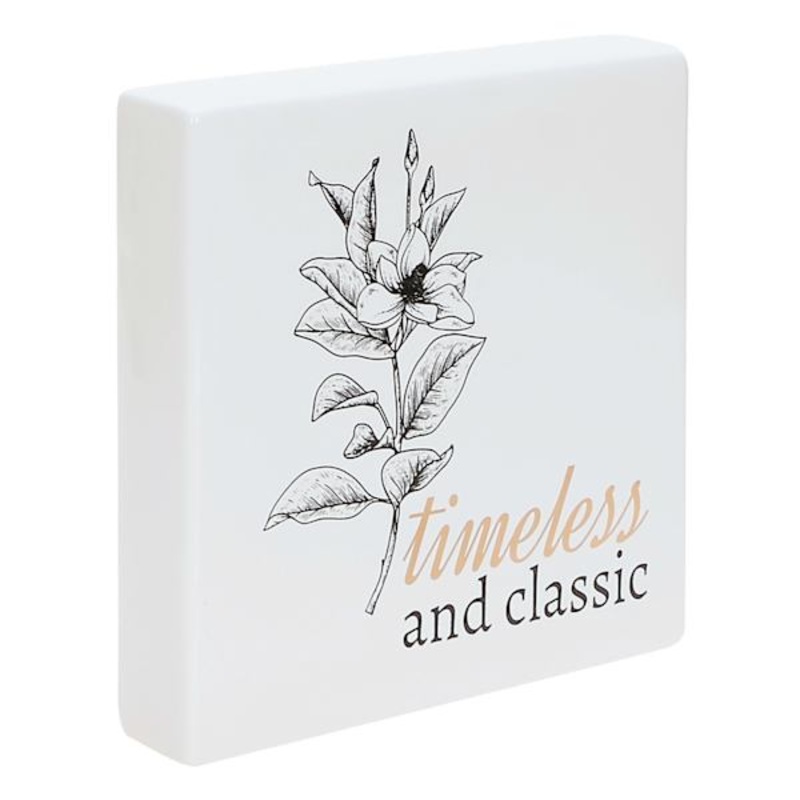 Timeless & Classic Block Sign, 8″