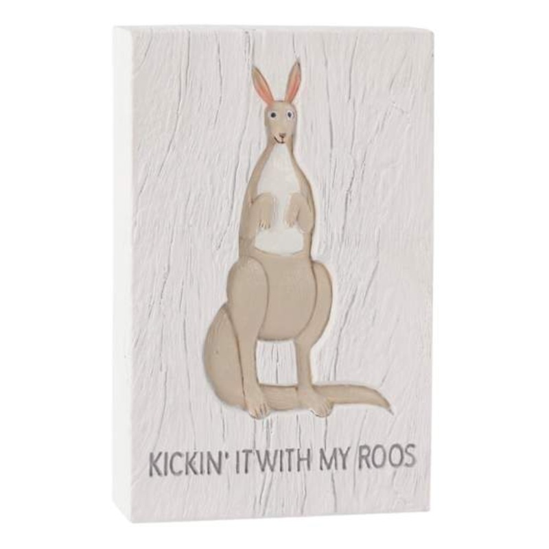 Kickin’ It With My Roos Tabletop Sign, 7″